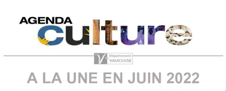 Agenda culturel du département juin 2022